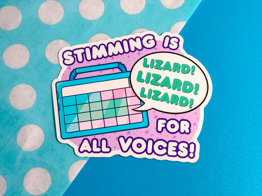 Stimming Is For All Voices Sticker