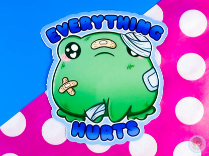 Everything Hurts Frog sticker