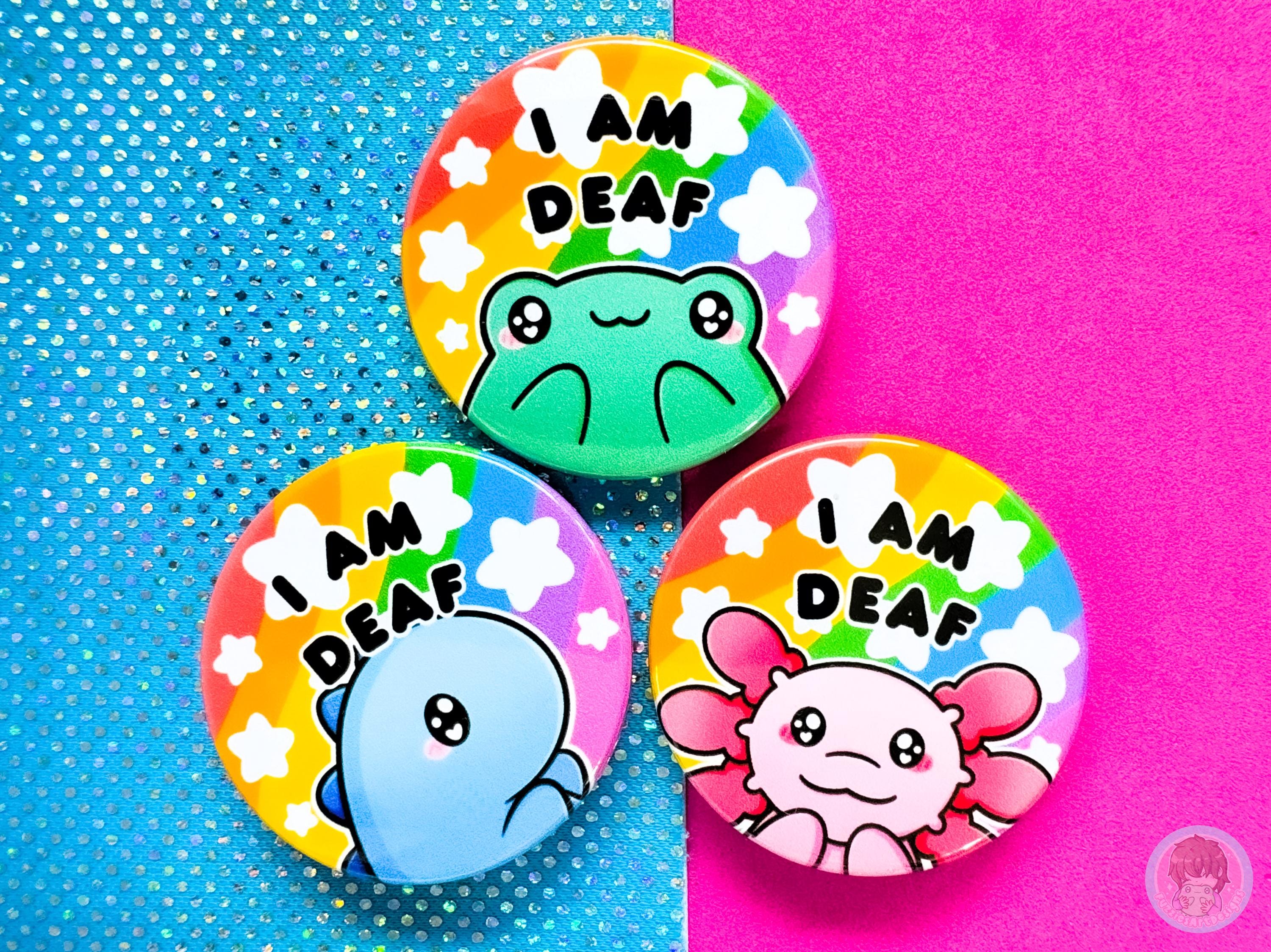Deaf Pin Button Badge – Fizzy Fuzzies