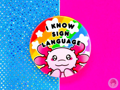 I Know Sign Language Pin Button Badge