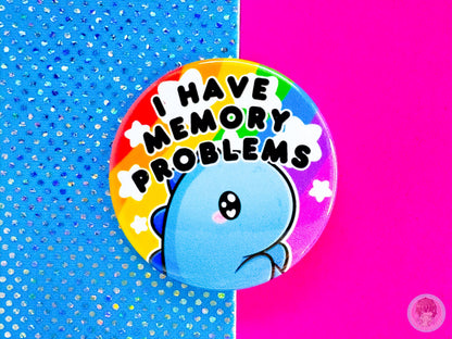 Memory Problems Pin Button Badge